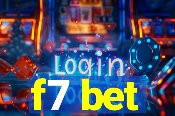 f7 bet